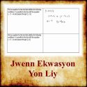 Jwenn Ekwasyon Yon Liy