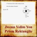 Jwenn Volim Yon Prism Rektangile