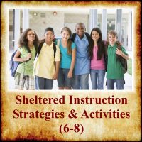 Sheltered Instruction Strategies (6-8)